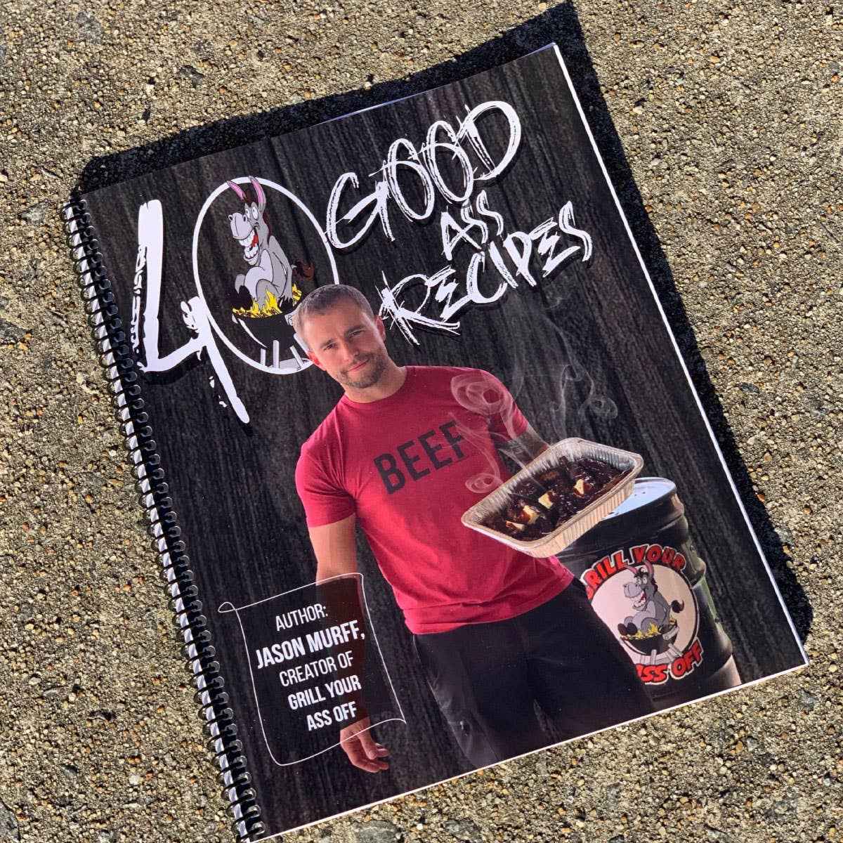 40 Good ASS Recipes ™ Cookbook - Grilling, Baking, BBQ, Fry - Image 4