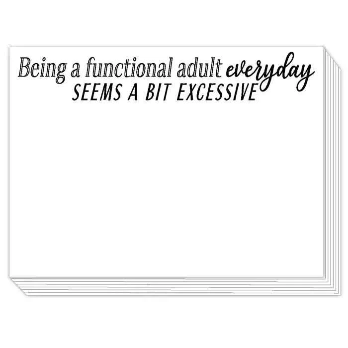 Being A Functional Adult Everyday Slab Pad