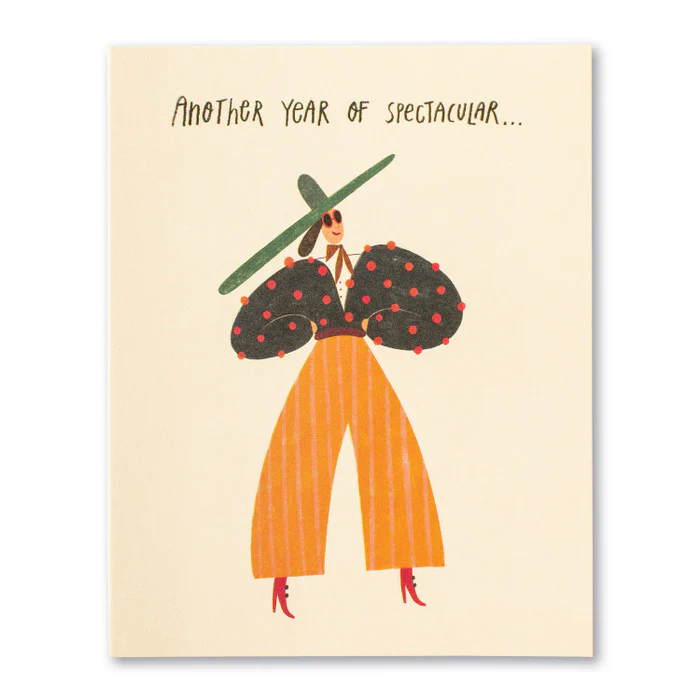 Birthday Card-Another Year of Spectacular