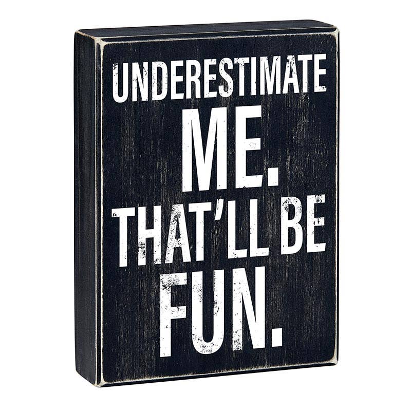 Box Sign - Underestimate - Image 3