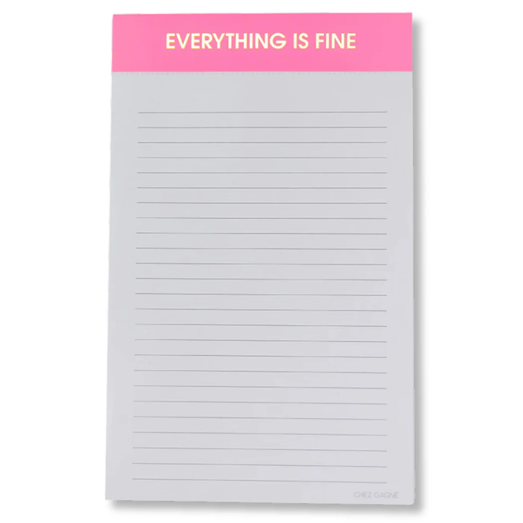 Chez Gagné - Everything Is Fine - Lined Notepad - Pink - 65 perforated pages - 5x8