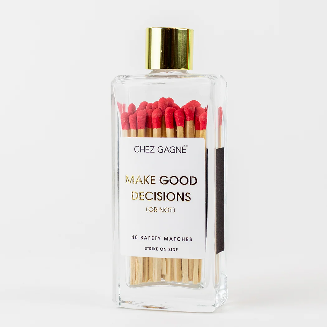 Chez Gagné - Make Good Decisions Or Not -Glass Bottle Safety Matches -Red - Image 6