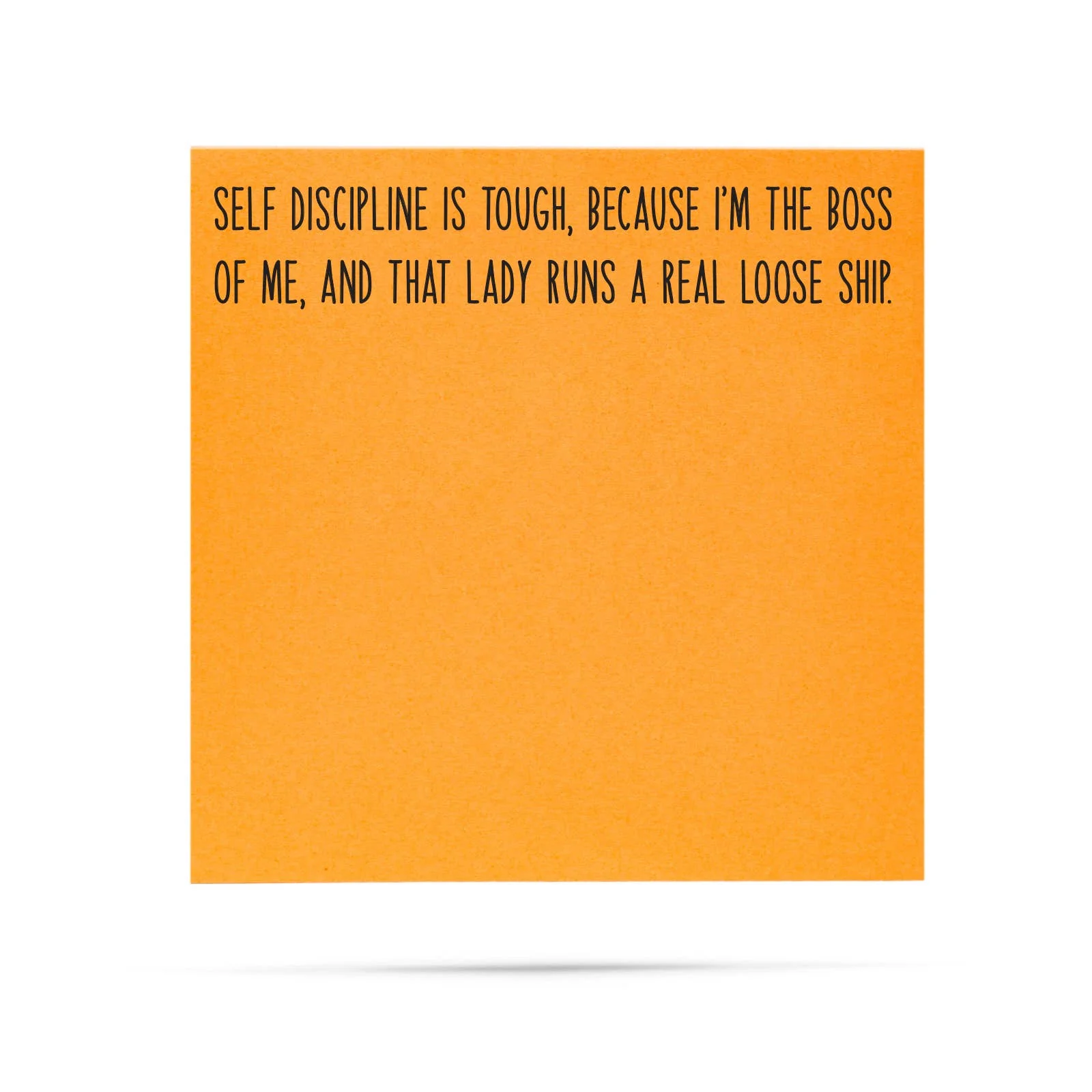 Self discipline is tough | funny sticky notes with sayings - Image 3