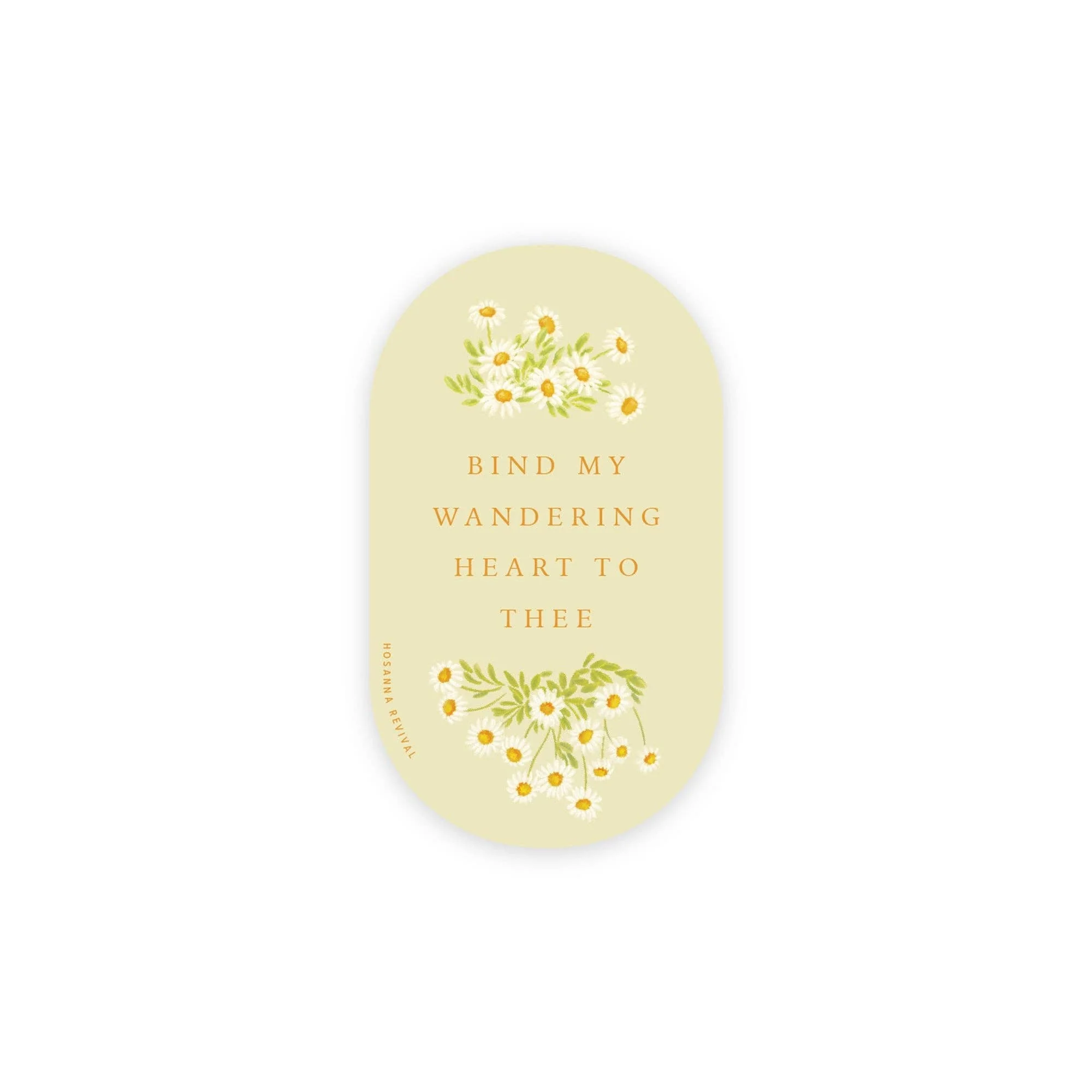 Sticker: Bind My Wandering Heart