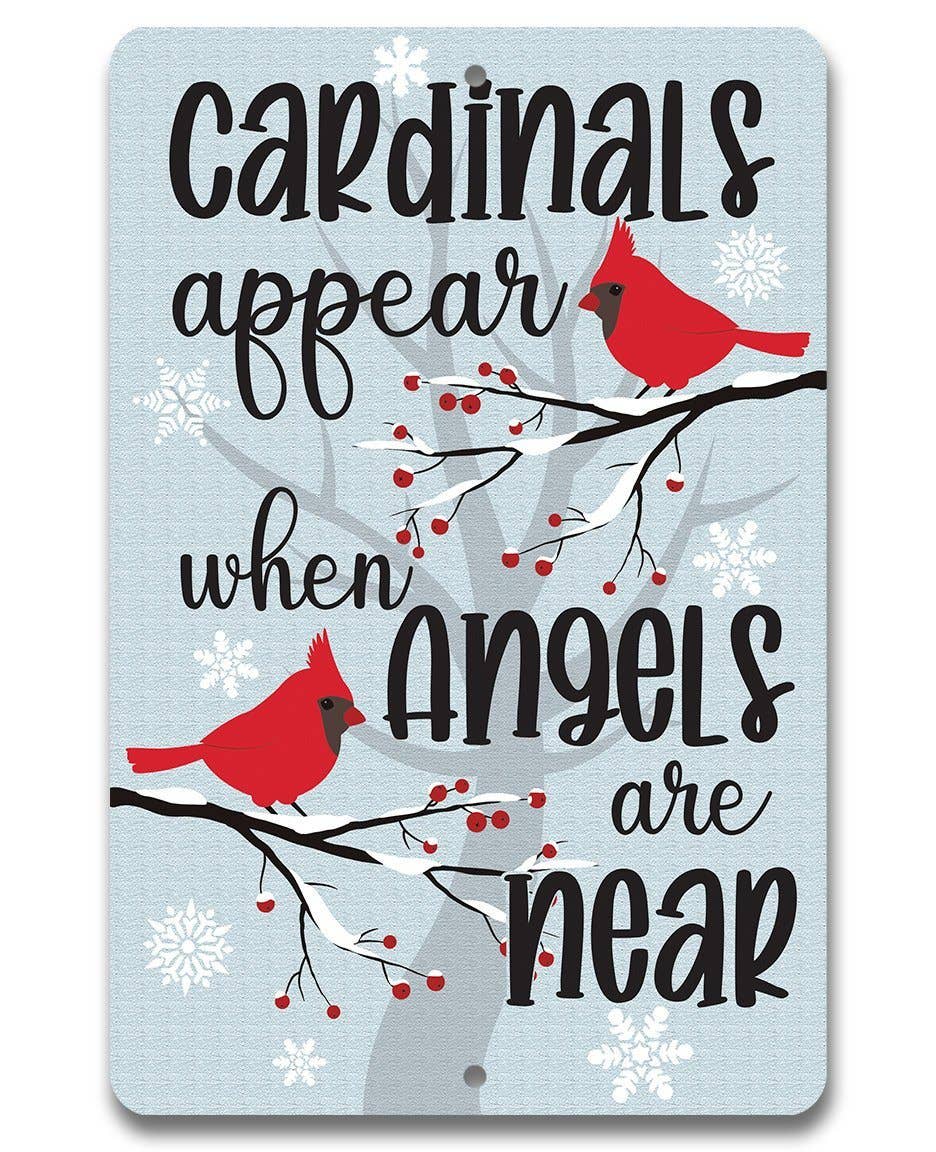 Cardinals Appear - Metal Sign
