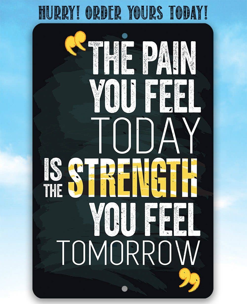 The Pain You Feel - Metal Sign - Image 6