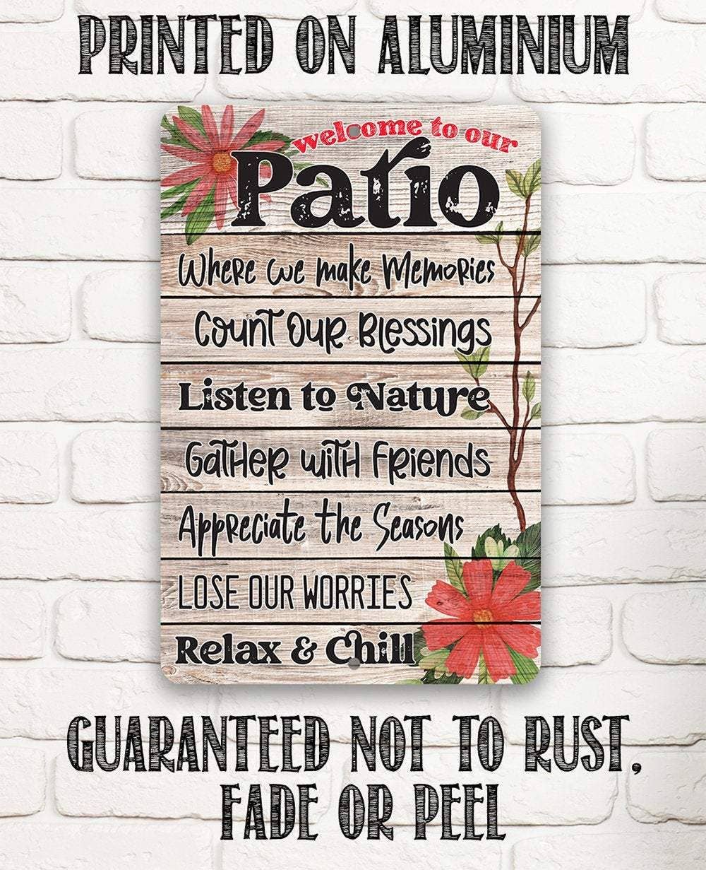 Welcome To Our Patio - Metal Sign - Image 2