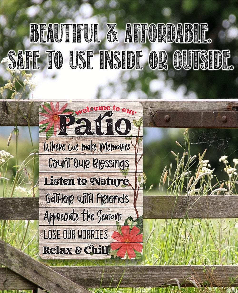Welcome To Our Patio - Metal Sign - Image 5
