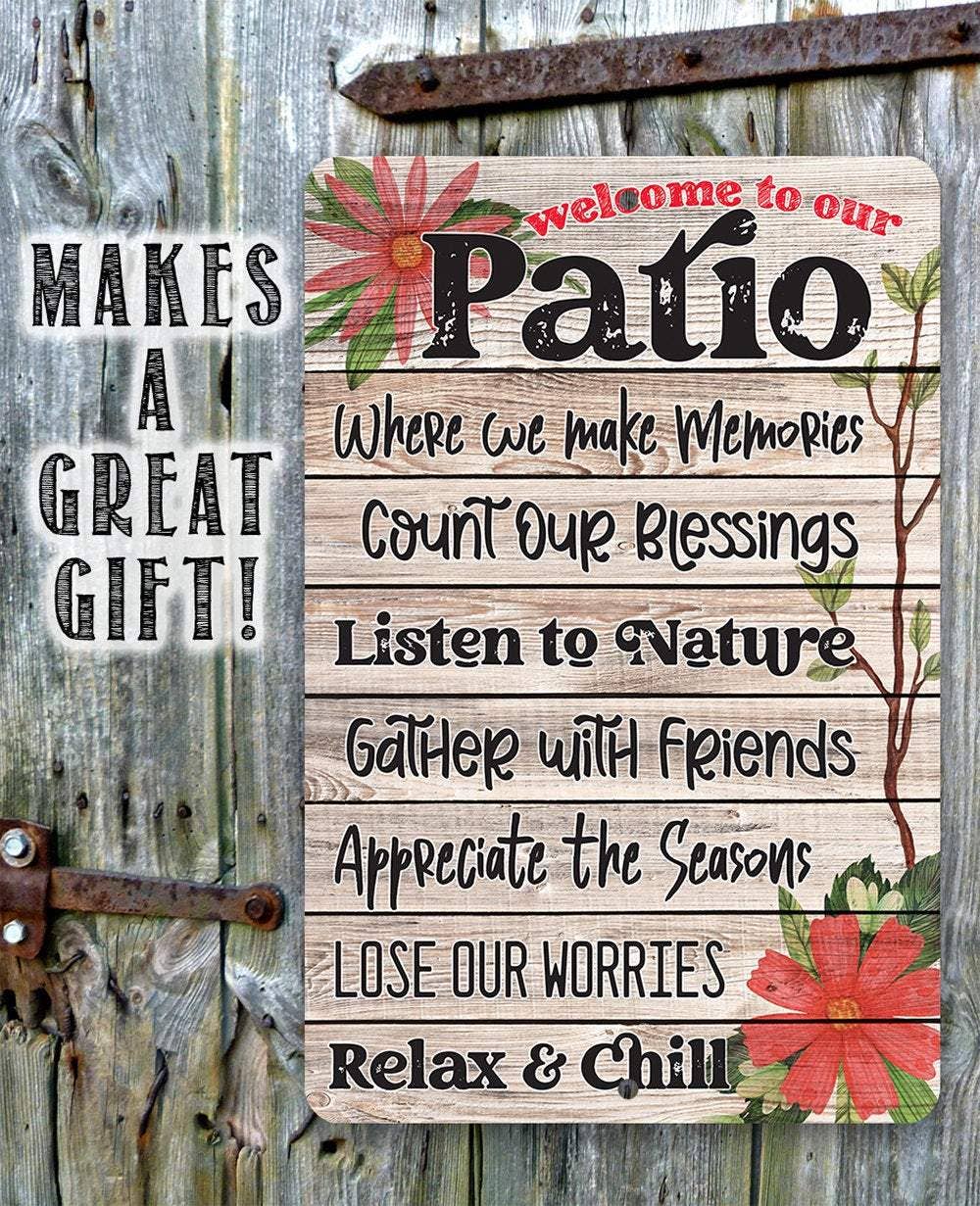 Welcome To Our Patio - Metal Sign - Image 8