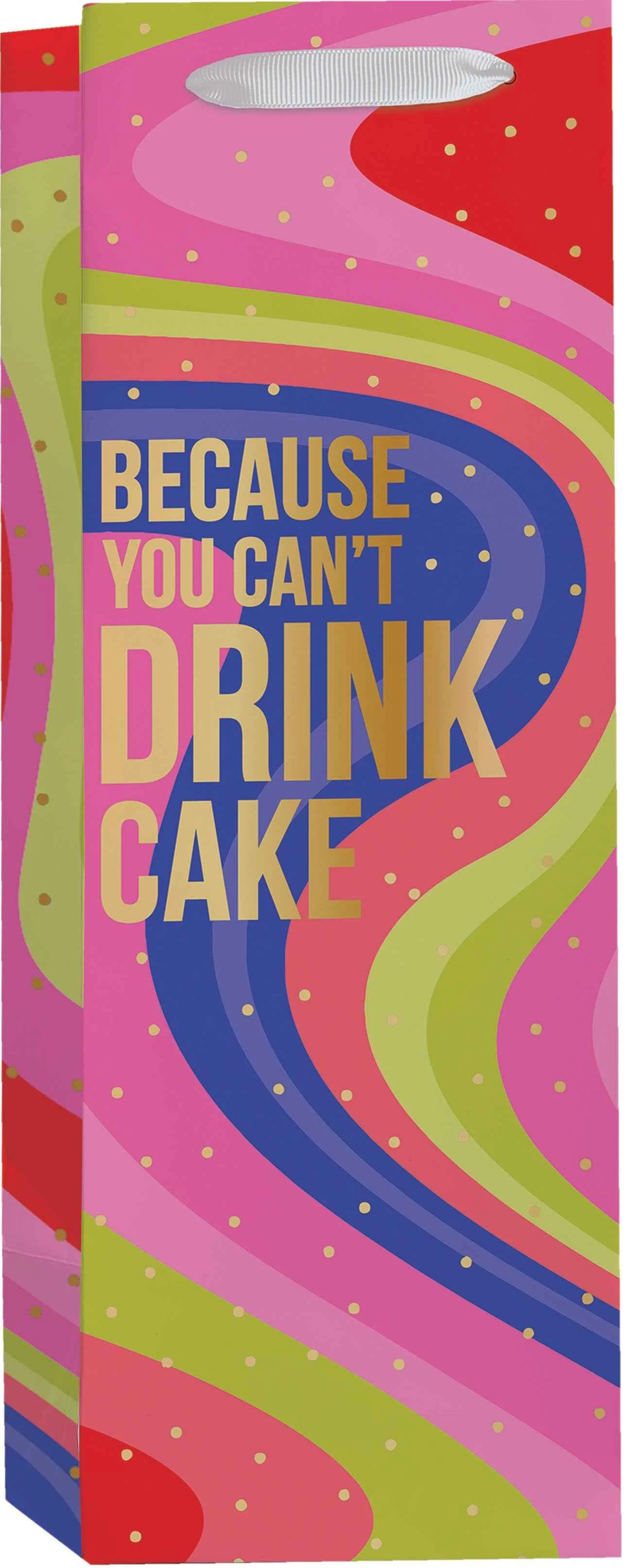 You Can't Drink Cake Bottle Bag