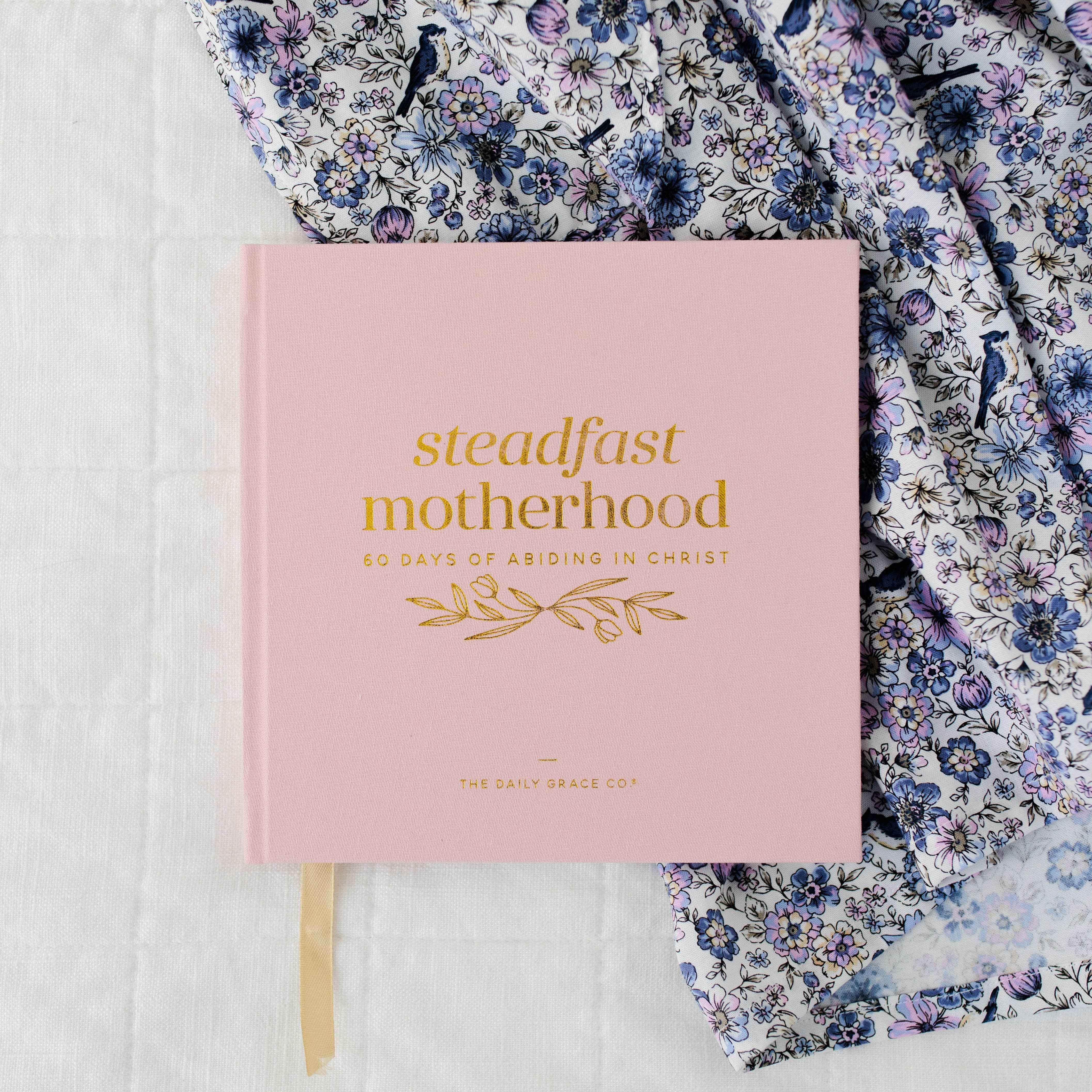 Steadfast Motherhood Devotional | Coffee Table Book