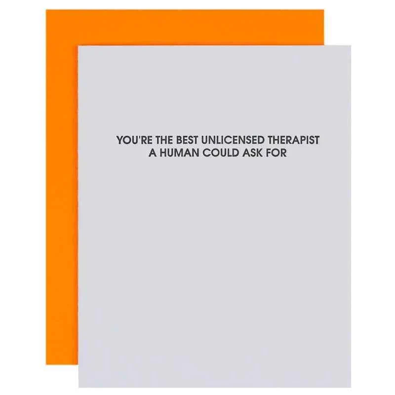 Unlicensed Therapist Funny Birthday Letterpress Card